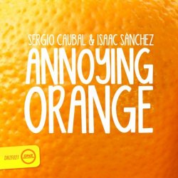Sergio_Caubal & Isaac Sanchez - Annoying Orange