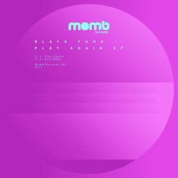Black Funk - Play Again EP