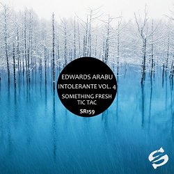 Edwards Arabu - Intolerante, Vol. 4