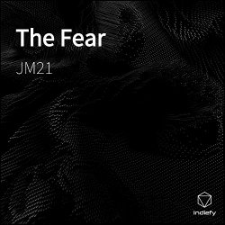 Jm21 - The Fear