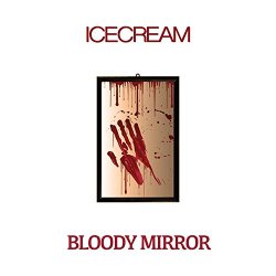 Icecream - Bloody Mirror