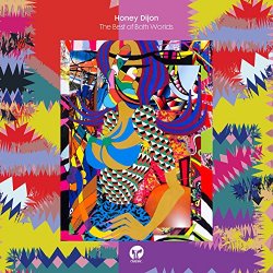 Honey Dijon - The Best Of Both Worlds