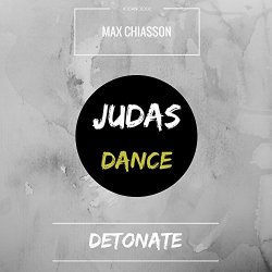 Max Chiasson - Detonate