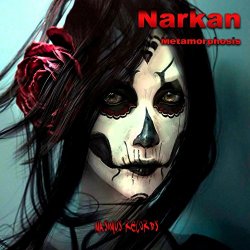 Narkan - Metamorphosis