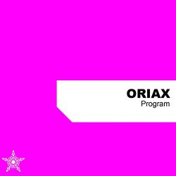 Oriax - Program