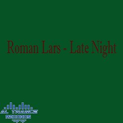 Roman Lars - Late Night