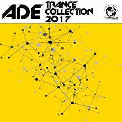 Various Artists - ADE Trance Collection 2017