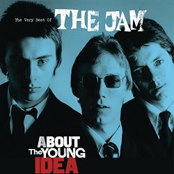 Jam, The - About The Young Idea: The Very Best Of The Jam