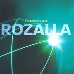   - Everybody's Free (Single Version)