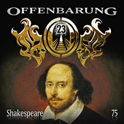 Offenbarung 23 - Folge 75: Shakespeare