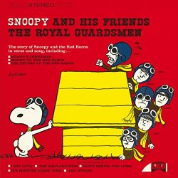 ROYAL GUARDSMEN - Snoopy And His Friends The Royal Guardsmen