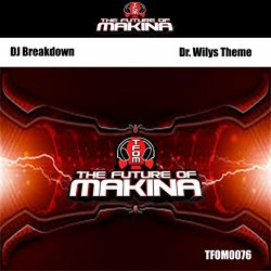 DJ Breakdown - Dr. Wilys Theme