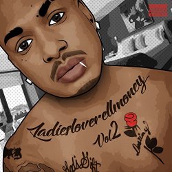 Ladiesloverellmoney - Ladies Night [Explicit]