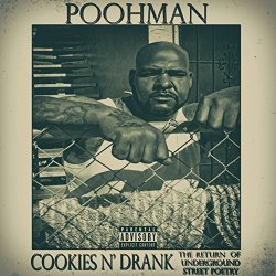 Poohman - Cookies n' Drank [Explicit]