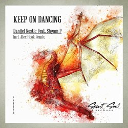 Danijel Kostic Feat - Keep On Dancing