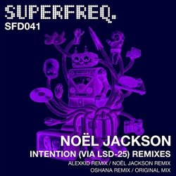 Noel Jackson - Intention (Via Lsd-25) (Noel Jackson Remix)