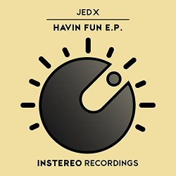 JedX - Havin' Fun - EP