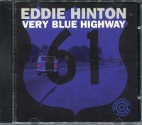 Eddie Hinton - Very blue highway (1993)