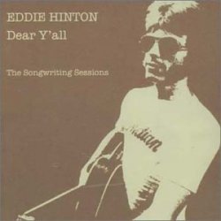 Eddie Hinton - Dear Y'all-Songwriting Session [Import allemand]