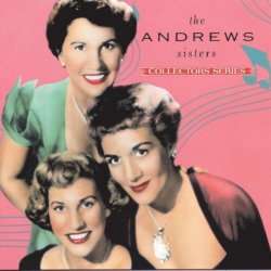 ANDREWS SISTERS - Capitol Collectors Series