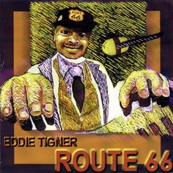 Eddie Tigner - Route 66