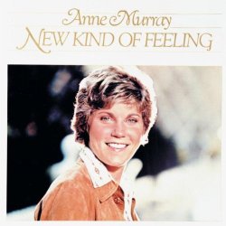 Anne Murray - New Kind Of Feeling