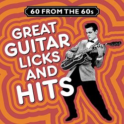 60 from the 60s - Great Guitar Licks and Hits