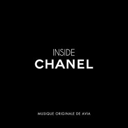 Avia - Inside Chanel (Original Motion Picture Soundtrack)