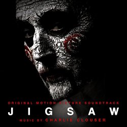 Charlie Clouser - Jigsaw (Original Motion Picture Soundtrack)
