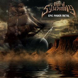 Lord Symphony - Epic Power Metal (Live)