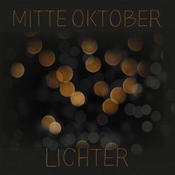 Mitte Oktober - Lichter