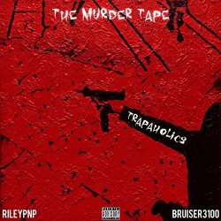RileyPnP - The Murder Tape [Explicit]
