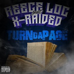 Reece Loc - Turn da Page [Explicit]