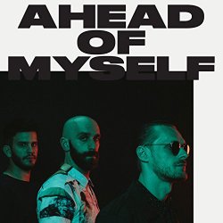 X Ambassadors - Ahead Of Myself [Explicit]