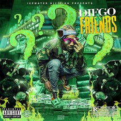 Diego Money - Diego & Friends [Explicit]