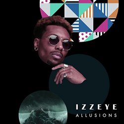 Izzeye - Allusions [Explicit]