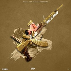 Interstate Dae - Shut It Down (feat. Beo Lil Kenny) [Explicit]