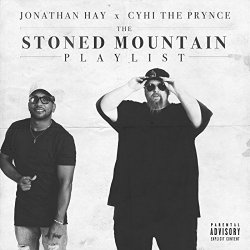 The Stoned Mountain Playlist [Explicit]