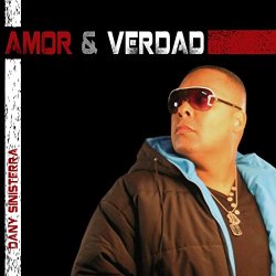 Dany Sinisterra - Amor Y Verdad
