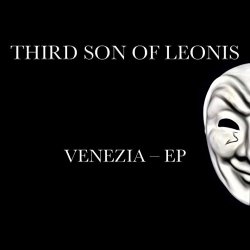 Third Son Of Leonis - Venezia - EP