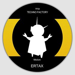 Ertax - Motion