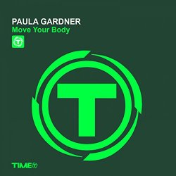 Paula Gardner - Move Your Body