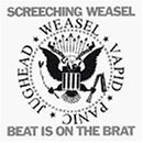 Screeching Weasel - Beat Is on the Brat by Screeching Weasel (1998-11-17)