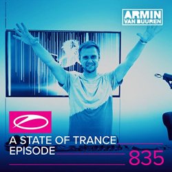 Armin van Buuren - A State Of Trance (Asot 835) (Special ADE Episode Announcement)