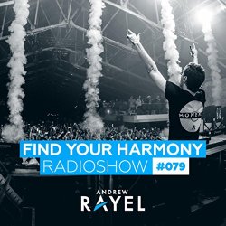 Andrew Rayel - Find Your Harmony (FYH079) (Intro)