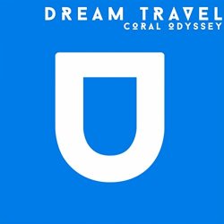 Dream Travel - Coral Odyssey