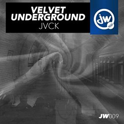 Jvck - Velvet Underground