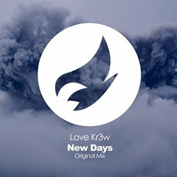 Love Kr3W - New Days