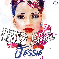 Marc Kiss & James Stefano - Jessie