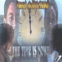 Twinz - The Time Is Now